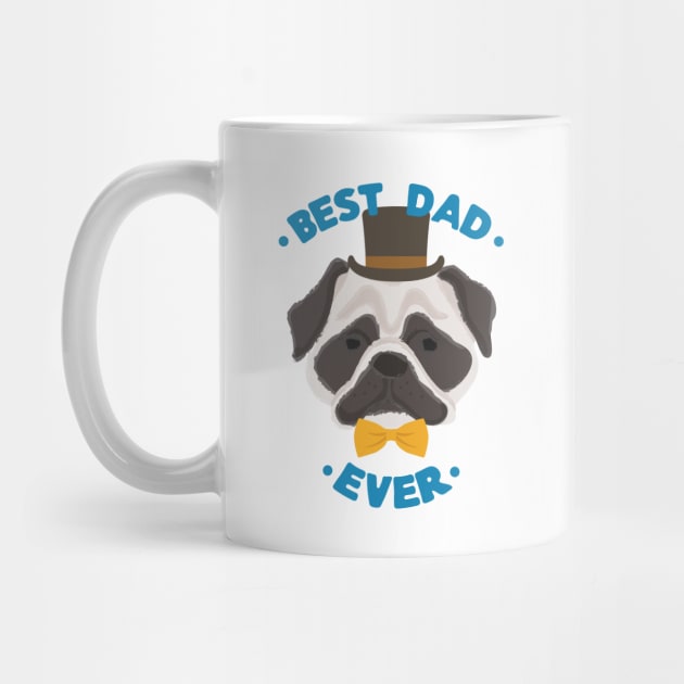 Best Dad Ever | Pug Dog Daddy | Fur Parents | Dog Dad Gifts | Fathers Day Gifts | Dog Lover Gifts by mschubbybunny